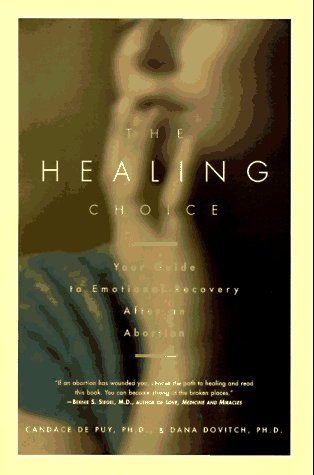 The Healing Choice: Your Guide to Emotional Recovery After an Abortion