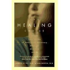 The Healing Choice: Your Guide to Emotional Recovery After an Abortion
