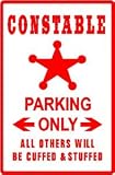 CONSTABLE PARKING elect warrant police sign