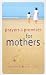 Prayers & Promises for Mothers