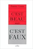 Revue Arléa  / C'est beau, mais c'est faux