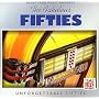 The Fabulous Fifties: Unforgettable Fifties