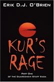 Kur's Rage: Part One of the Duaredheim Staff Saga