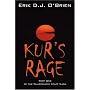 Kur's Rage: Part One of the Duaredheim Staff Saga by Erik DJ OBrien