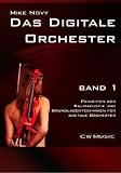 Das digitale Orchester Band 1: Prinzipien der Raumakustik und Grundlagentechniken f&uuml;r digitale Orchester - Mike Novy
