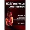 Das digitale Orchester Band 1: Prinzipien der Raumakustik und Grundlagentechniken f�r digitale Orchester