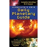 Llewellyn's 2010 Daily Planetary Guide: Complete Astrology At-A-Glance (Llewellyn's Daily Planetary Guide)