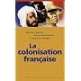 La colonisation fran�aise