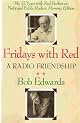 Fridays with Red : A Radio Friendship
