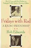 Fridays with Red: A Radio Friendship