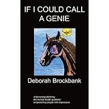 If I Could Call a Genie