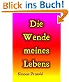 Die Wende meines Lebens (Starke Frauen)
