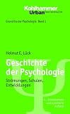 Zoom Produkt-Bild: Geschichte der Psychologie: Str&ouml;mungen, Schulen, Entwicklungen