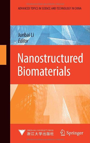 nanostructured biomaterials advanced topics in science and technology in china