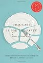 This Cake is for the Party: Stories