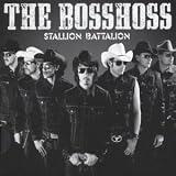 Stallion Battalion (Ltd.Pur Edt.) - the Bosshoss
