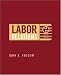 Labor Relations: Development, Structure, Processes