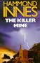 The Killer Mine