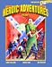 Books : Heroic Adventures Volume 1