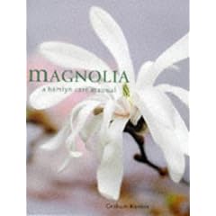 Magnolia (Hamlyn Care Manual)