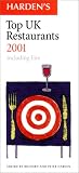 Harden's Top UK Restaurants 2001 (Harden's Guides)