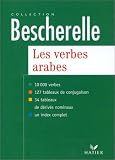 Revue Hatier  / Les verbes arabes : version bilingue arabe/français