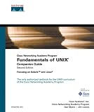 Fundamentals of UNIX Companion Guide (Cisco Networking Academy Program) (2nd Edition) (Companion Guide)
