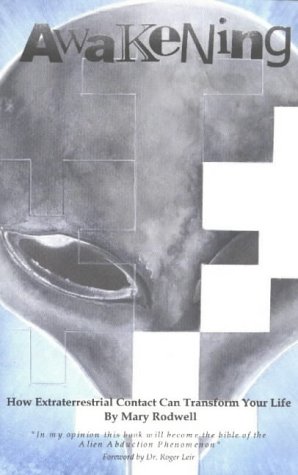 awakening how extraterrestrial contact can transform your life