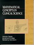 Mathematical Concepts in Clinical Science Mathematical Concepts in Clinical Science