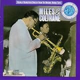 Revue Miles Davis with John Coltrane  / Miles & Coltrane