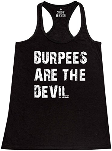 Shop4Ever® Burpees Are The Devil Women's Racerback Tank Top Gym Workout Tank Tops