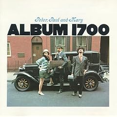 Album 1700 by Mary, Peter, Paul &