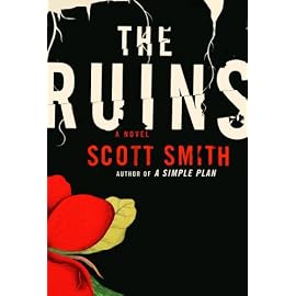 The Ruins: A Novel