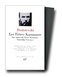 Dosto�evski : Les Fr�res Karamazov