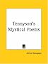 Tennyson's Mystical Poems Tennyson's Mystical Poems