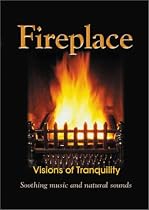 Fireplace - Visions of Tranquility: Soothing Music and Natural Sounds