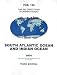 Pub160, 2004 Sailing Directions (Planning Guides): South Atlantic Ocean and Indian Ocean, Third Edition