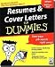 Resumes & Cover Letters for Dummies