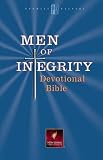 Men of Integrity Devotional Bible (Men of Integrity)