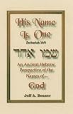 His Name is One