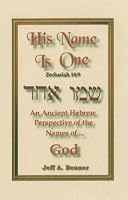 His Name is One