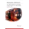 Histoire de la philosophie, Tome 6 : La philosophie du monde scientifique et industriel, de 1860 � 1940