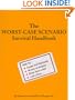 The Worst Case Scenario Survival Handbook (Worst-Case Scenario Survival Handbooks)