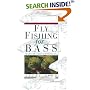 Fly Fishing for Bass: Smallmouth, Largemouth, and Exotics