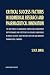Critical Success Factors in Biomedical Research and Pharmaceutical Innovation: The joint impact of management control and contingencies on performance ... and innovative pharmaceutical companies