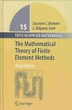 (The Mathematical Theory of Finite Element Methods) By Brenner, Susanne C. (Author) Hardcover on (12 , 2007)
