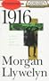 1916: A Novel of the Irish Rebellion (Bookcassette(r) Edition)