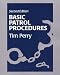 Basic Patrol Procedures: A Foundation for the Law Enforcement Student : A Review for the Veteran Officer