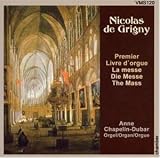 Eigenschaften Anne Chapelin-Dubar  / Erstes Orgelbuch: die Messe