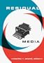 Residual Media